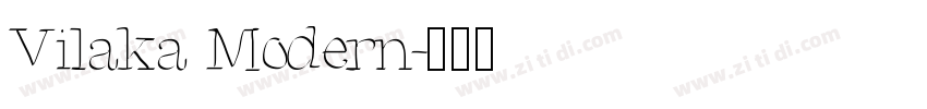 Vilaka Modern字体转换